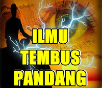  Amalan Ilmu Tembus Pandang