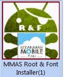 http://www.solidfiles.com/d/fff46b4163/MMAS_Root_%26_Font_Installer%281%29.apk