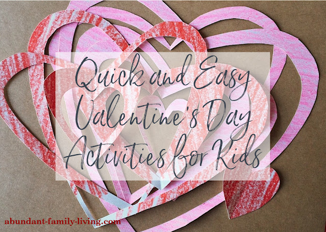 10 Quick and Easy Valentine's Day Activities for Kids