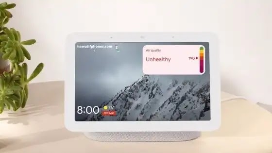 اكتسب تطبيق Google Home إعداد "جودة الهواء" مع بدء ظهور Nest Hub AQI