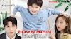 Please Be Married Season 02 [Chinese Drama] Episode 01 in Urdu Hindi Dubbed – DramaNitam
