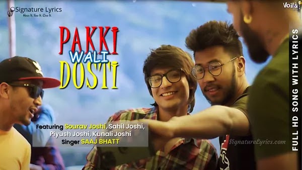 Pakki Wali Dosti Lyrics - Sourav Joshi Vlogs | Saaj Bhatt