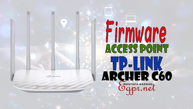 how to upgrade the archer c60 access point firmware