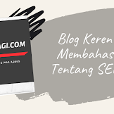 Blog Keren Membahas Tentang SEO