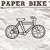 Paper bike 