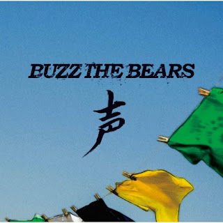 BUZZ THE BEARS - Koe 声