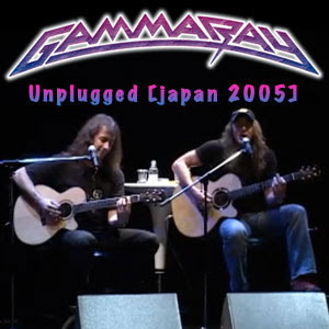 Gamma Ray - Unplugged [japan 2005]