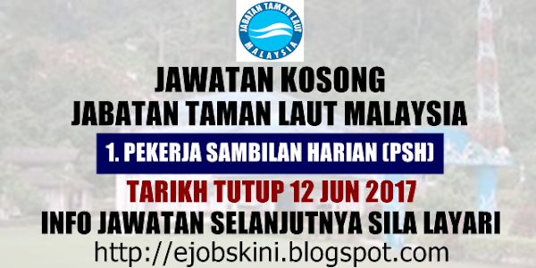Jawatan Kosong Jabatan Taman Laut Malaysia - 12 Jun 2017  