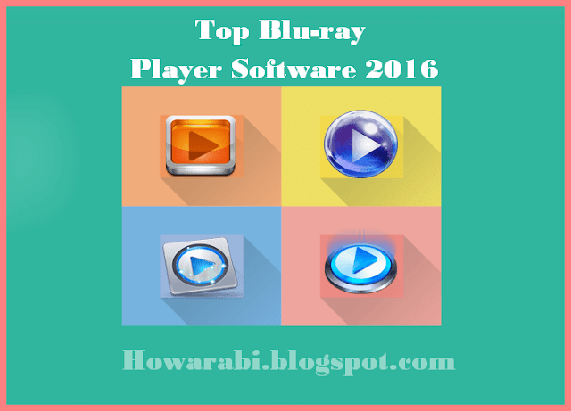 Blu-ray Player Software 2016
