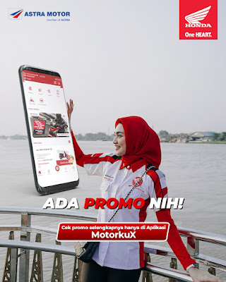 Install Aplikasi Motorku X Sekarang dan Nikmati Berbagai Promo Menarik Dari Honda Kalbar