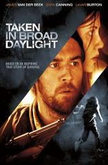 Taken in Broad Daylight 2009 Hollywood Movie Watch Online