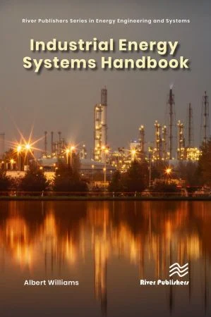 Industrial Energy Systems Handbook 1st Edition PDF