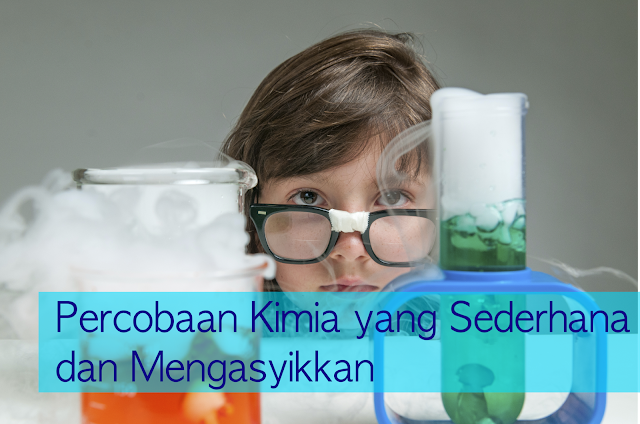 percobaan kimia sederhana