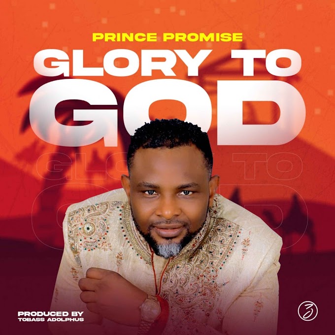  Prince Promise – Glory to God (Christmas Song)