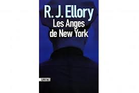 Les Anges de New York de R.J. Ellory