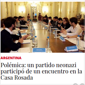 Polémica reunión en la Casa Rosada con representantes del partido neonazi de Biondini