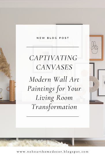 Modern Wall Art Paintings for Your Living Room Transformation: Captivating Canvases - Noho Art Gallery