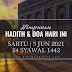 Hadith & Doa Hari Ini | 5 JUN 2021 | 24 Syawal 1442H | SABTU