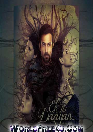 Poster Of Hindi Movie Ek Thi Daayan (2013) Free Download Full New Hindi Movie Watch Online At worldfree4u.com