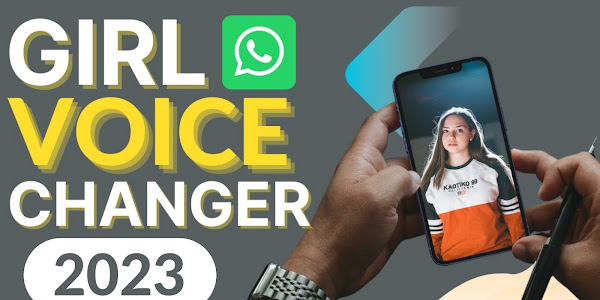 Best Premium Girl Voice Changer App For Whatsapp In 2023 