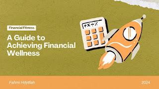 Financial Fitness: A Guide to Achieving Financial Wellness