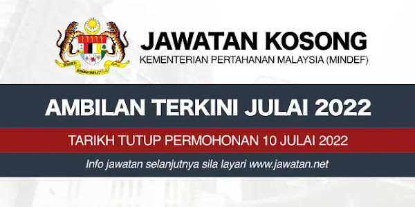 Jawatan Kosong Kementerian Pertahanan Malaysia (MINDEF) 2022