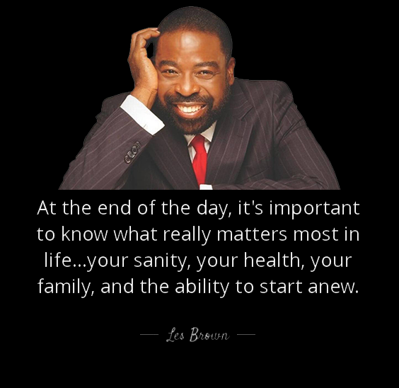 [BEST] 100 Inspirational Quotes by Les Brown