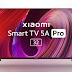 Xiaomi Smart TV 5A Pro 32: Features and price