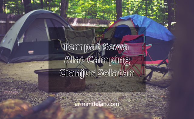 sewa alat camping cianjur selatan