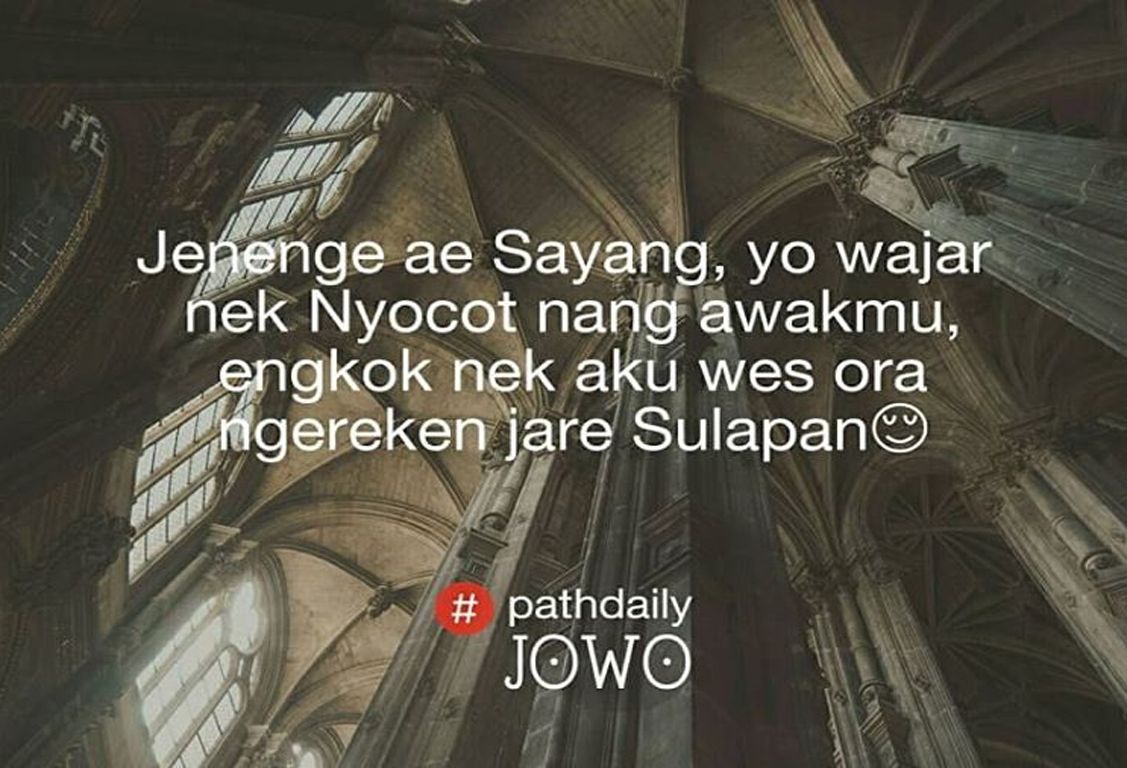 50 Gambar Quotes Kata Kata Pathdaily Jowo Baper