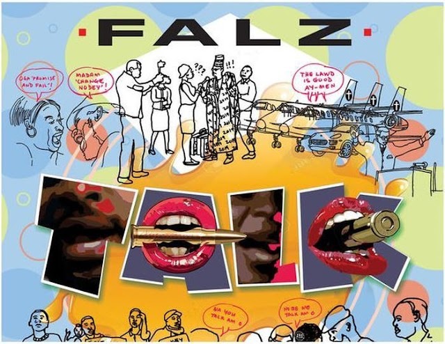 [Now Playing] Falz – Talk
