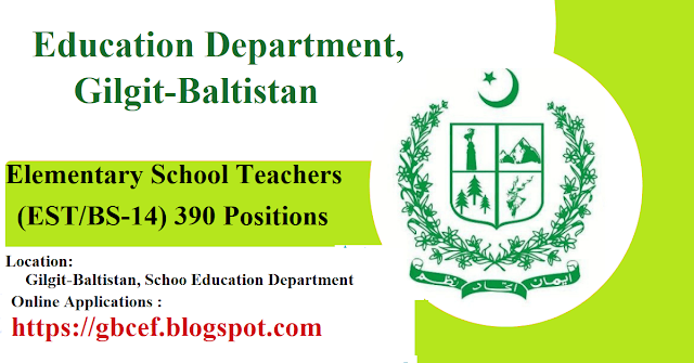 Elementary School Teachers (EST/BS-14) in School Education Department, Gilgit-Baltistan Jobs-2024
