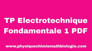 TP Electrotechnique Fondamentale 1 PDF