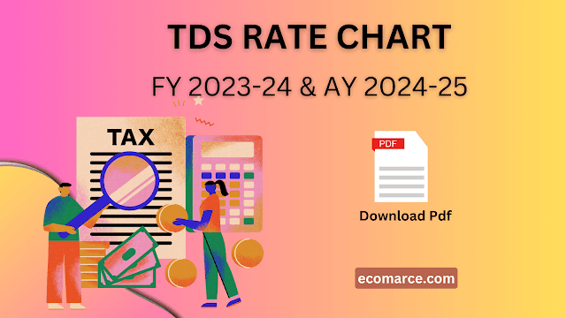 tds rate chart for fy 2023-24