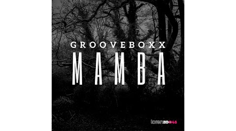 Grooveboxx - Mamba