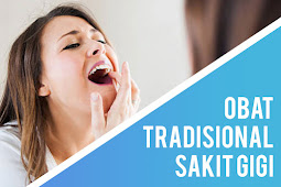 4 Cara Mengatasi Sakit Gigi dengan Obat Tradisional