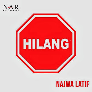 Najwa Latif - Hilang Lyrics