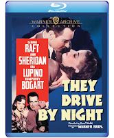New on Blu-ray: THEY DRIVE BY NIGHT (1940) Starring George Raft, Humphrey Bogart, Ann Sheridan and Ida Lupino