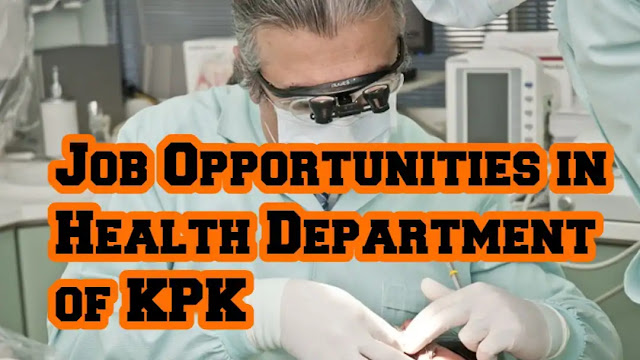 Job Opportunities in Health Department of KPK