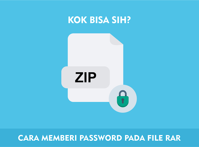 Cara Mudah Memberi Password Pada File RAR