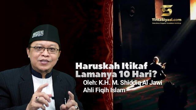 Haruskah Iktikaf Lamanya Sepuluh Hari?