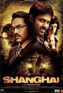 Shanghai 2012 Hindi Movie Watch Online