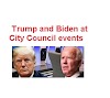  Trump and Biden at City Council events