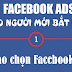 Kinh nghiệm chạy Quảng cáo facebook ads