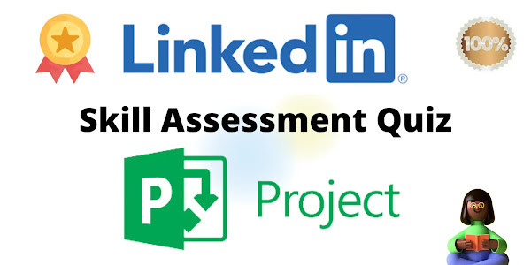 Microsoft Project Skill Assessment Quiz 2022 | LinkedIn Skill Assessment Quiz | LinkedIn | MNC Answers