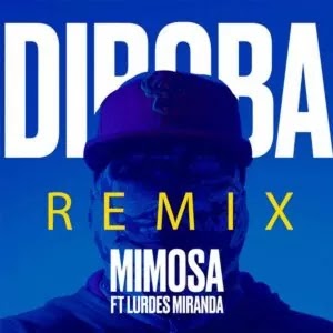 (Afro House) Mimosa (Remix) [feat. Lurdes Miranda] - Diboba (2023) 