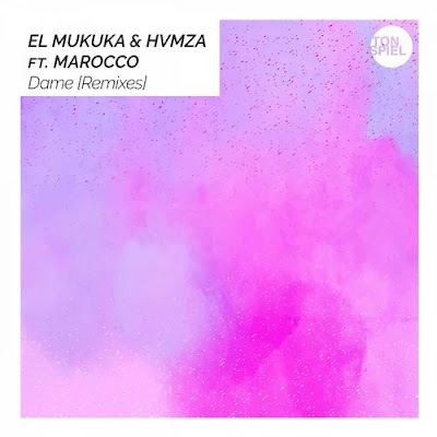 El Mukuka, Hvmza, Marocco - Dame (Paso Doble Extended Remix)