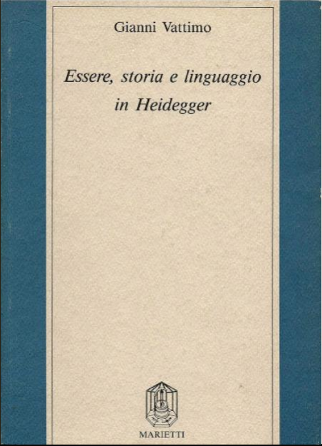 https://archive.org/details/vattimogianni.esserestoriaelinguaggioinheidegger1989/mode/2up