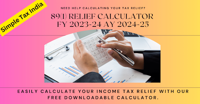 Download 89(1) Relief Calculator FY 2023-24 AY 2024-25