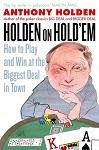 Anthony Holden's 'Holden on Hold'em'